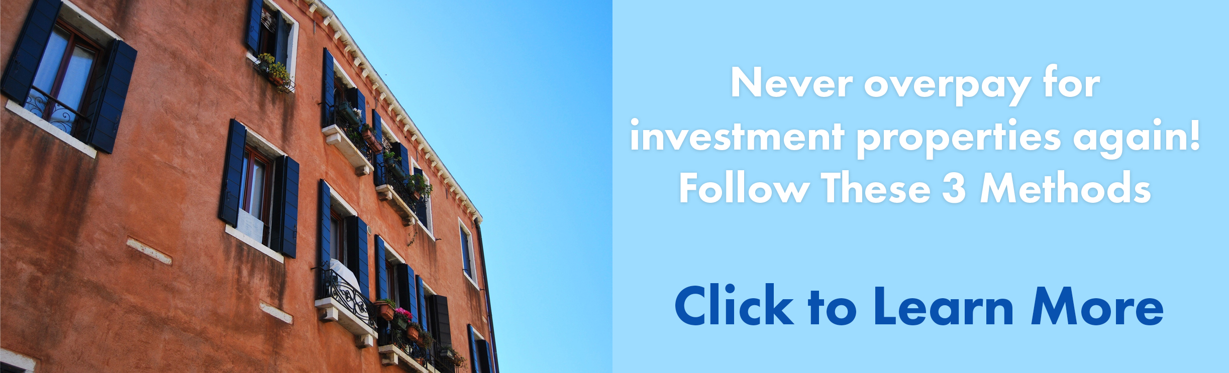 never overpay for investment properties