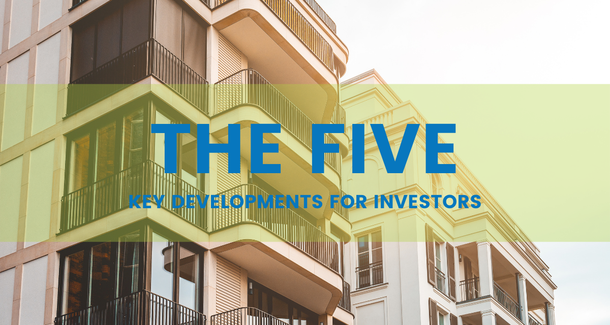 Apartment complex with blue text overlay reading "The Five: Key Developments for Investors"